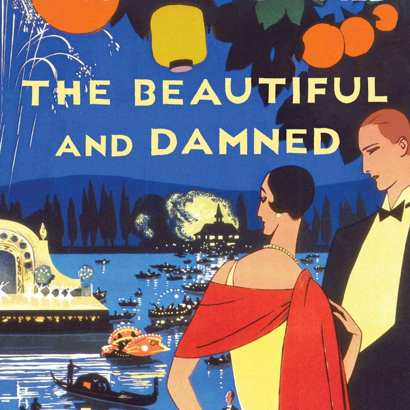 The Beautiful and Damned by F. Scott Fitzgerald