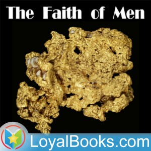 03 – The Faith of Men