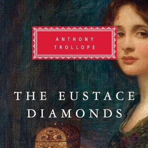 The Eustace Diamonds by Anthony Trollope