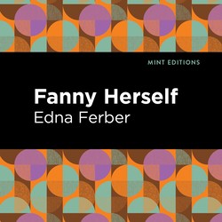 Fanny Herself by Edna Ferber