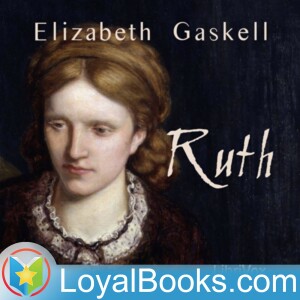06 – Troubles Gather About Ruth