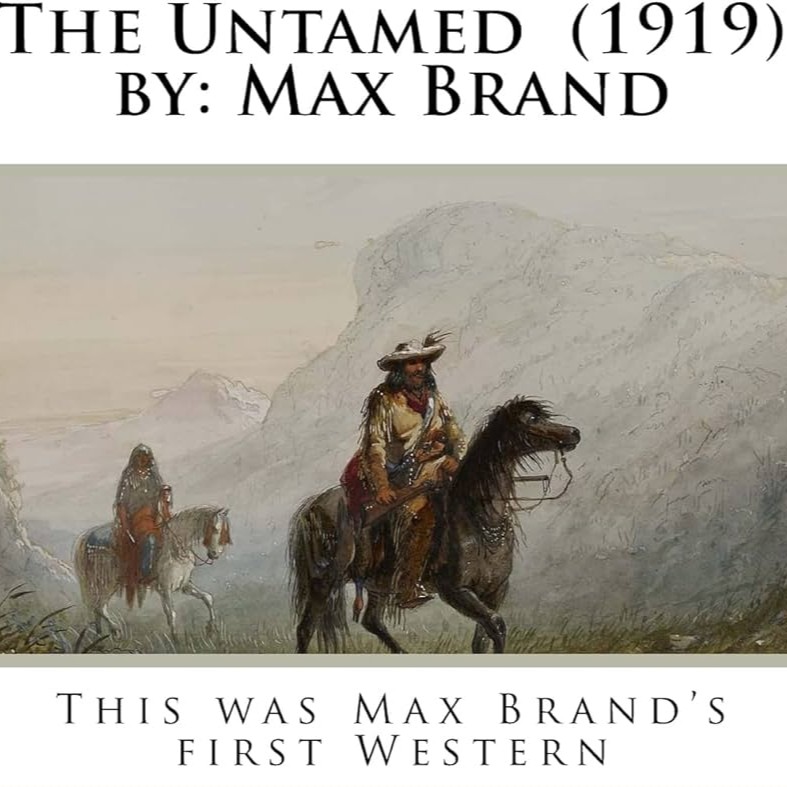 The Untamed by Max Brand