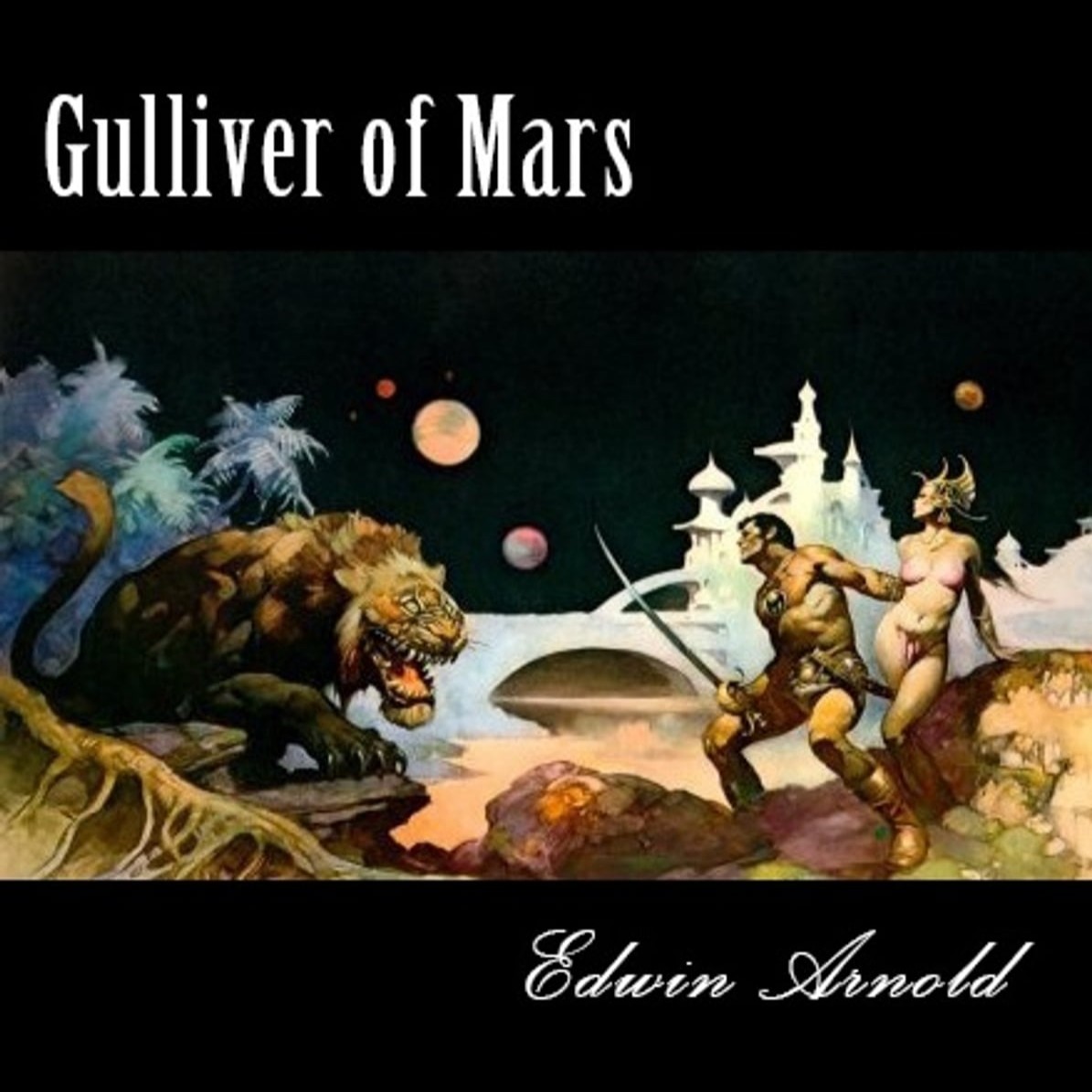 Gulliver of Mars by Edwin L. Arnold