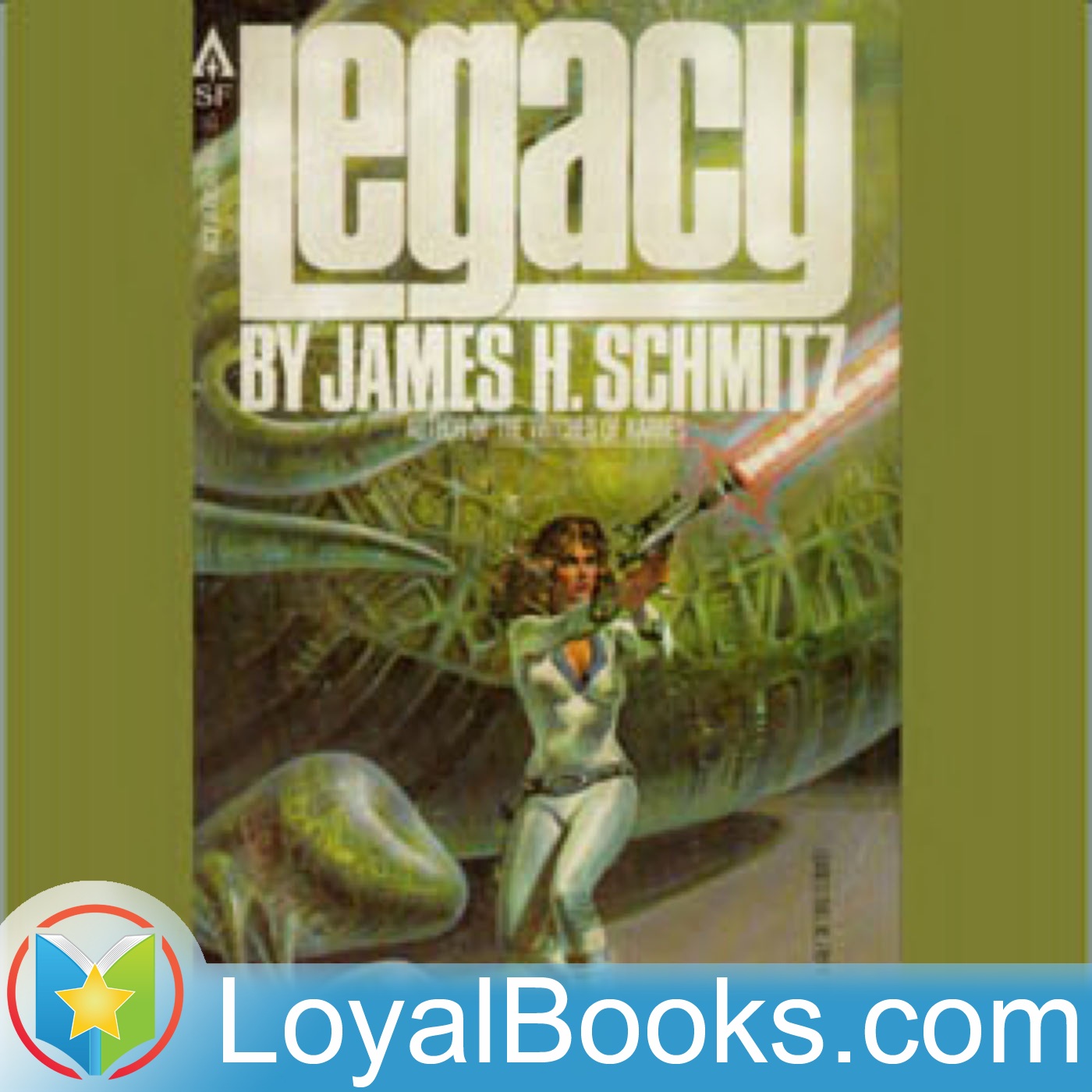 Legacy by James Schmitz