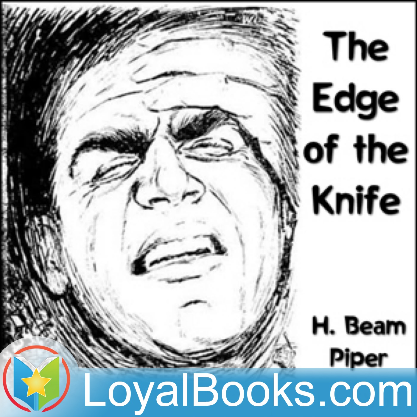 The Edge of the Knife by H. Beam Piper