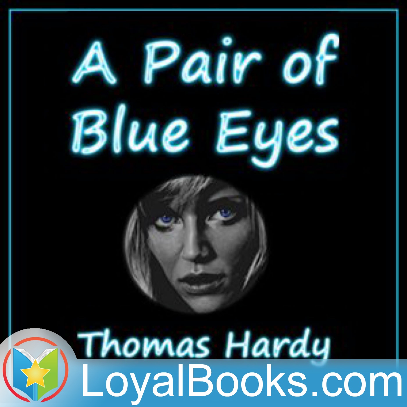A Pair of Blue Eyes by Thomas Hardy