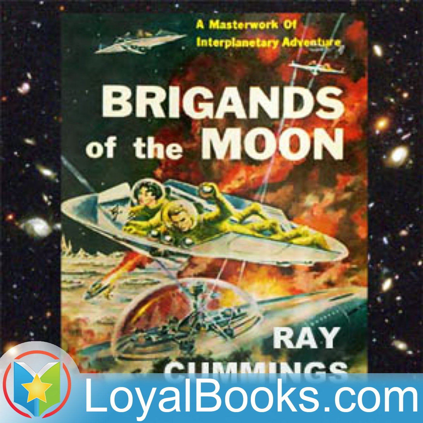 Brigands of the Moon by Ray Cummings