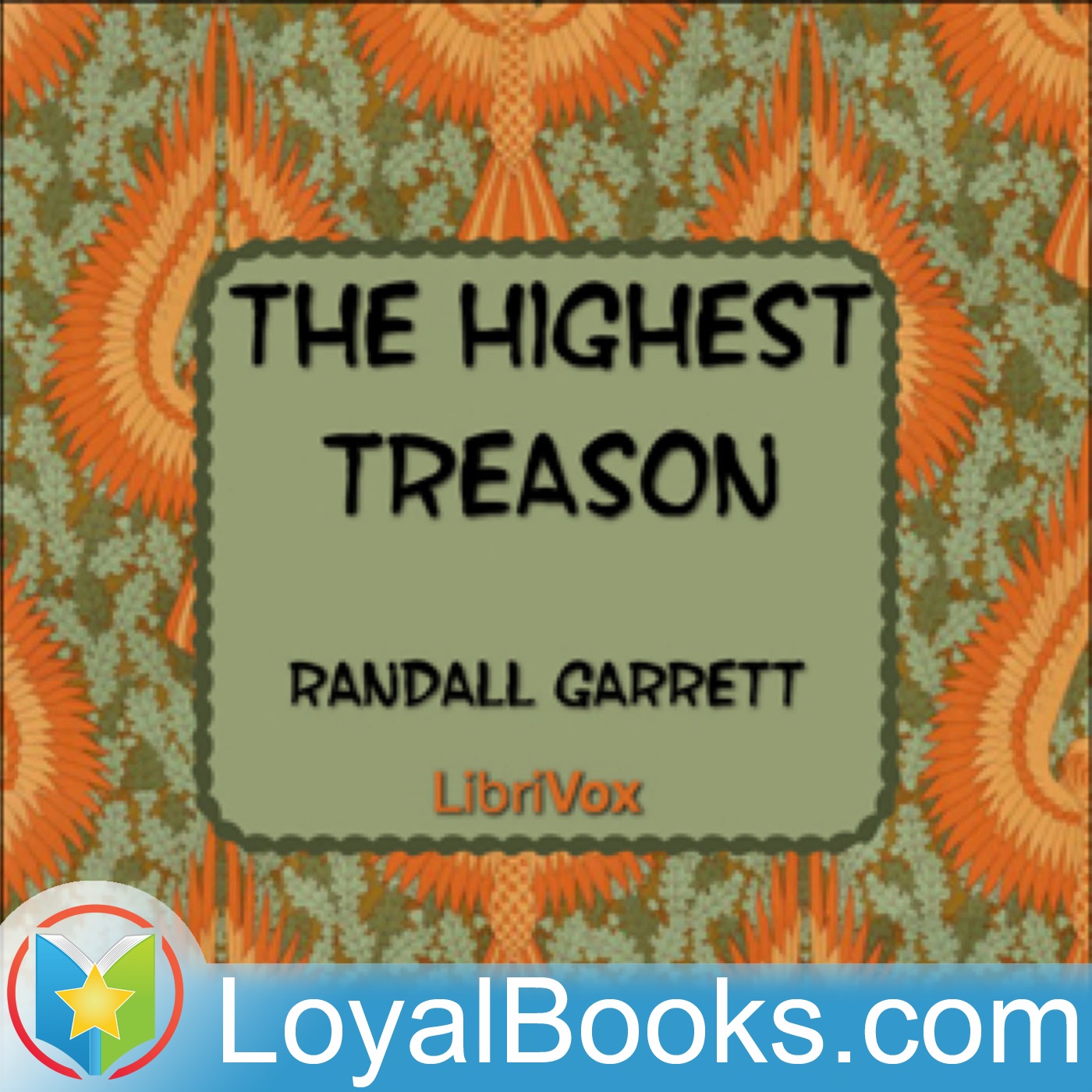The Highest Treason by Randall Garrett