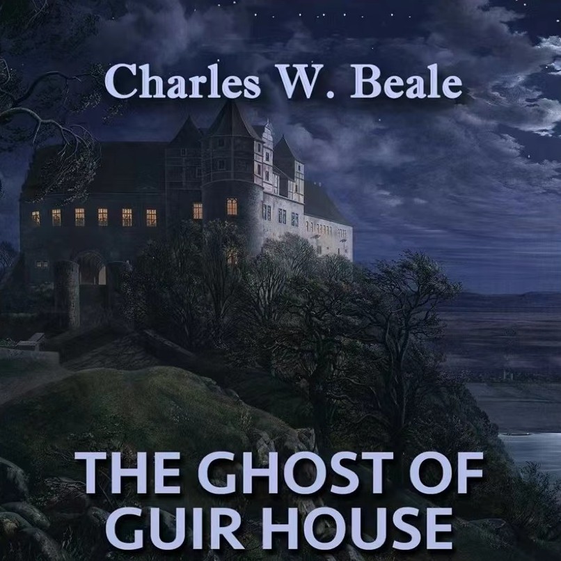 The Ghost of Guir House by Charles Willing Beale