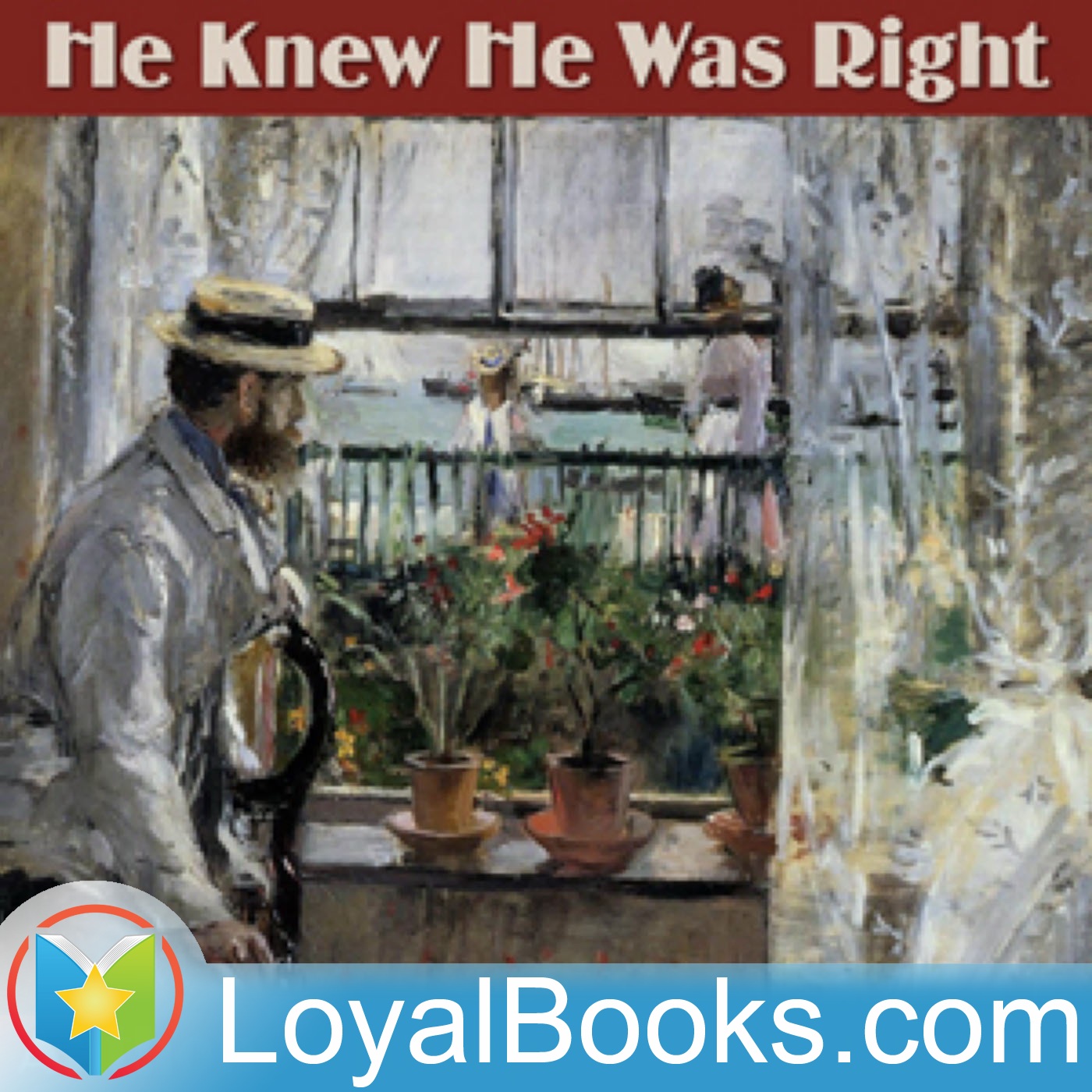 He Knew He Was Right by Anthony Trollope