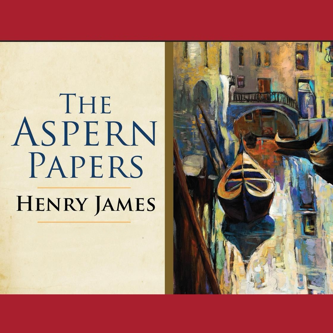 The Aspern Papers by Henry James