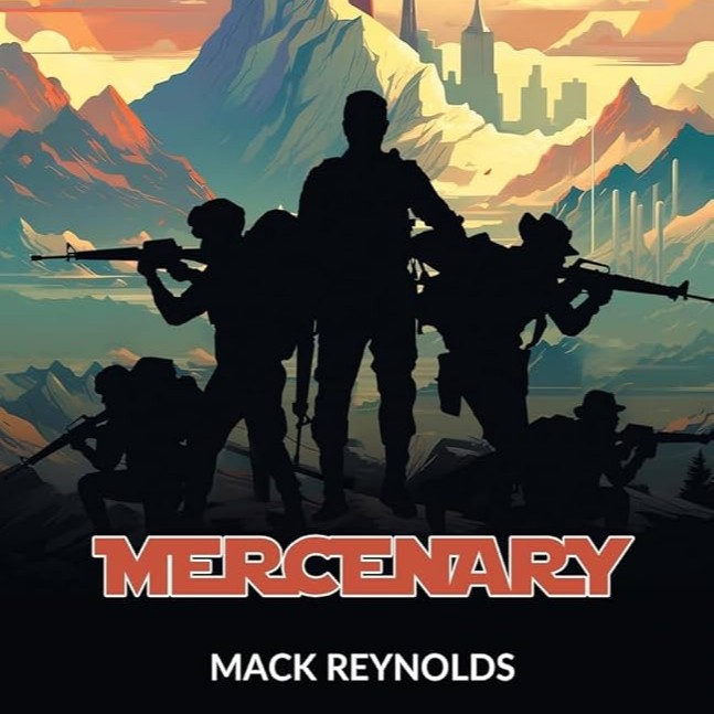 Mercenary by Mack Reynolds