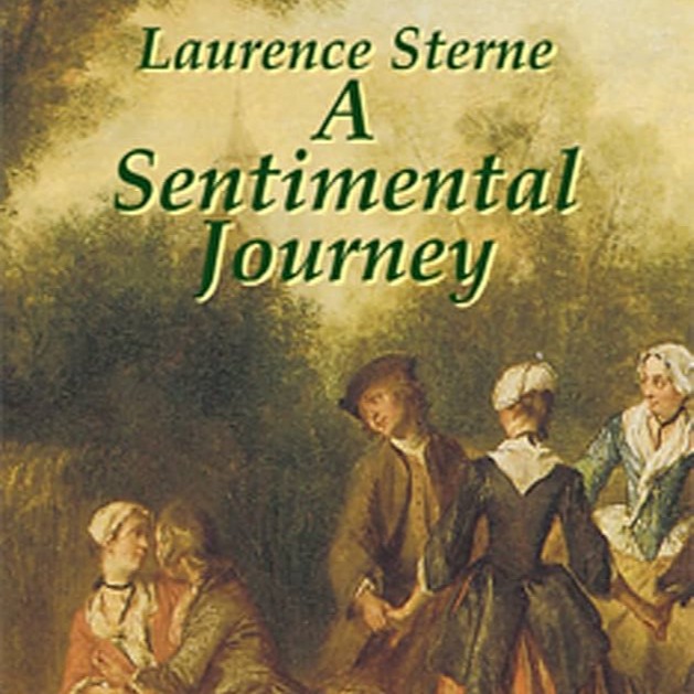 A Sentimental Journey Through France and Italy by Laurence Sterne