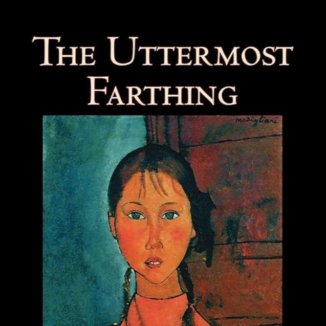 The Uttermost Farthing by R. Austin Freeman