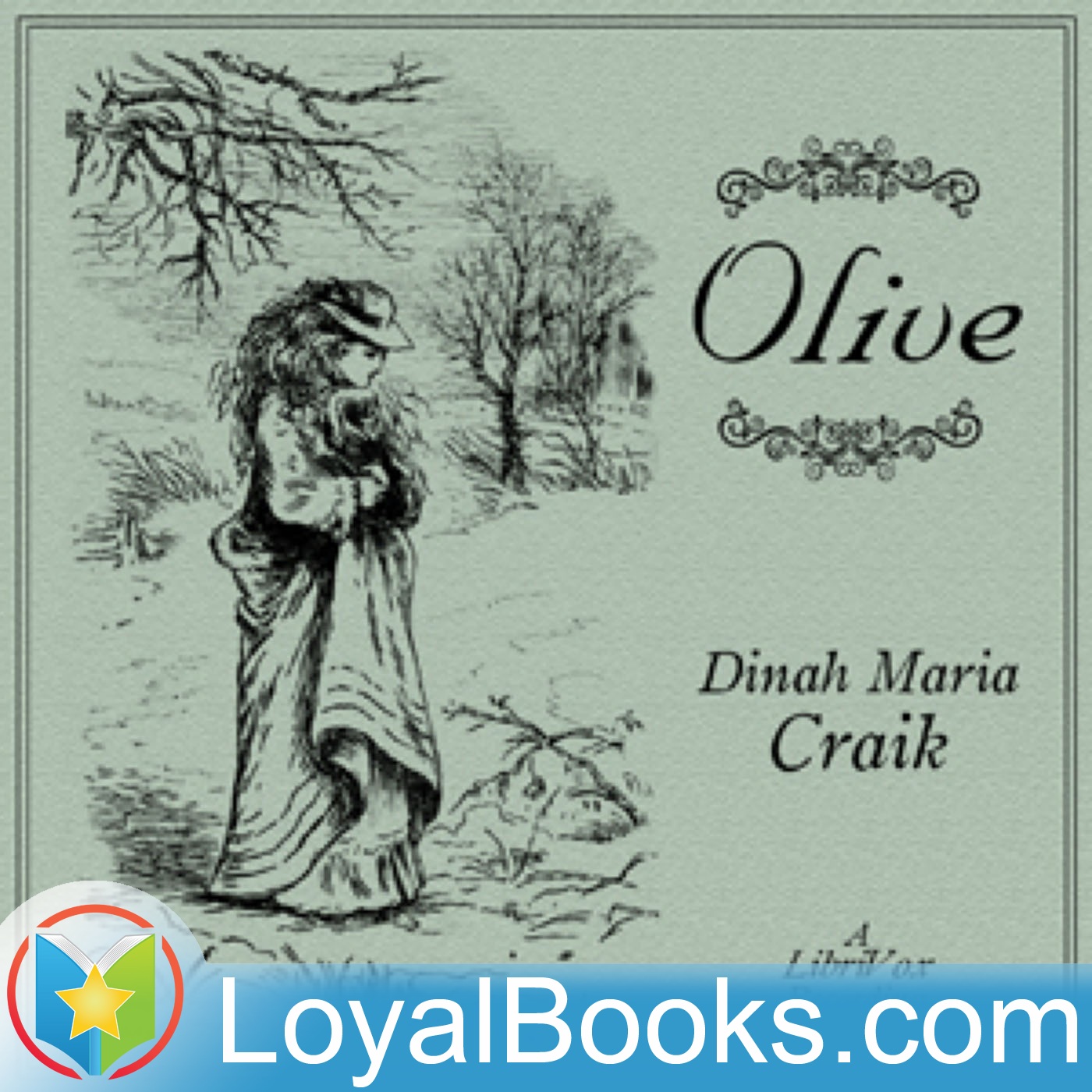 Olive by Dinah Maria Craik