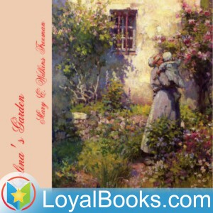 Evelina's Garden by Mary E. Wilkins Freeman