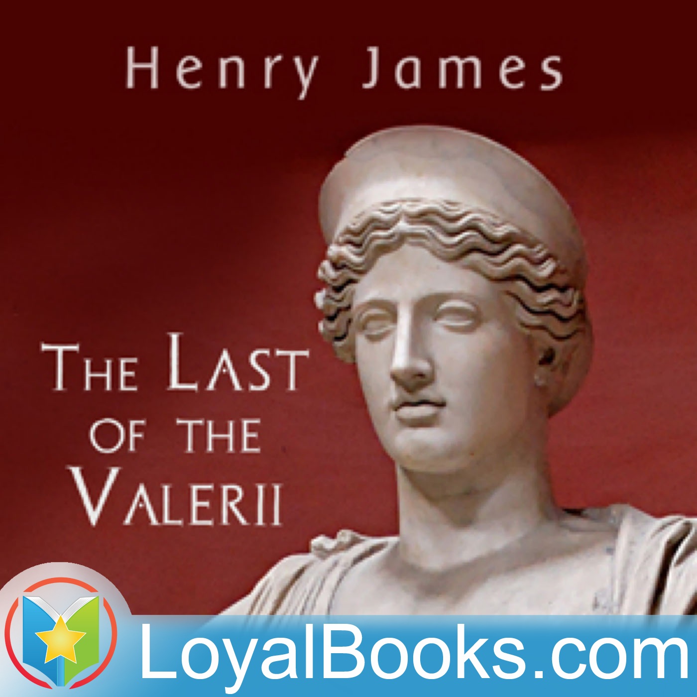 The Last of the Valerii by Henry James