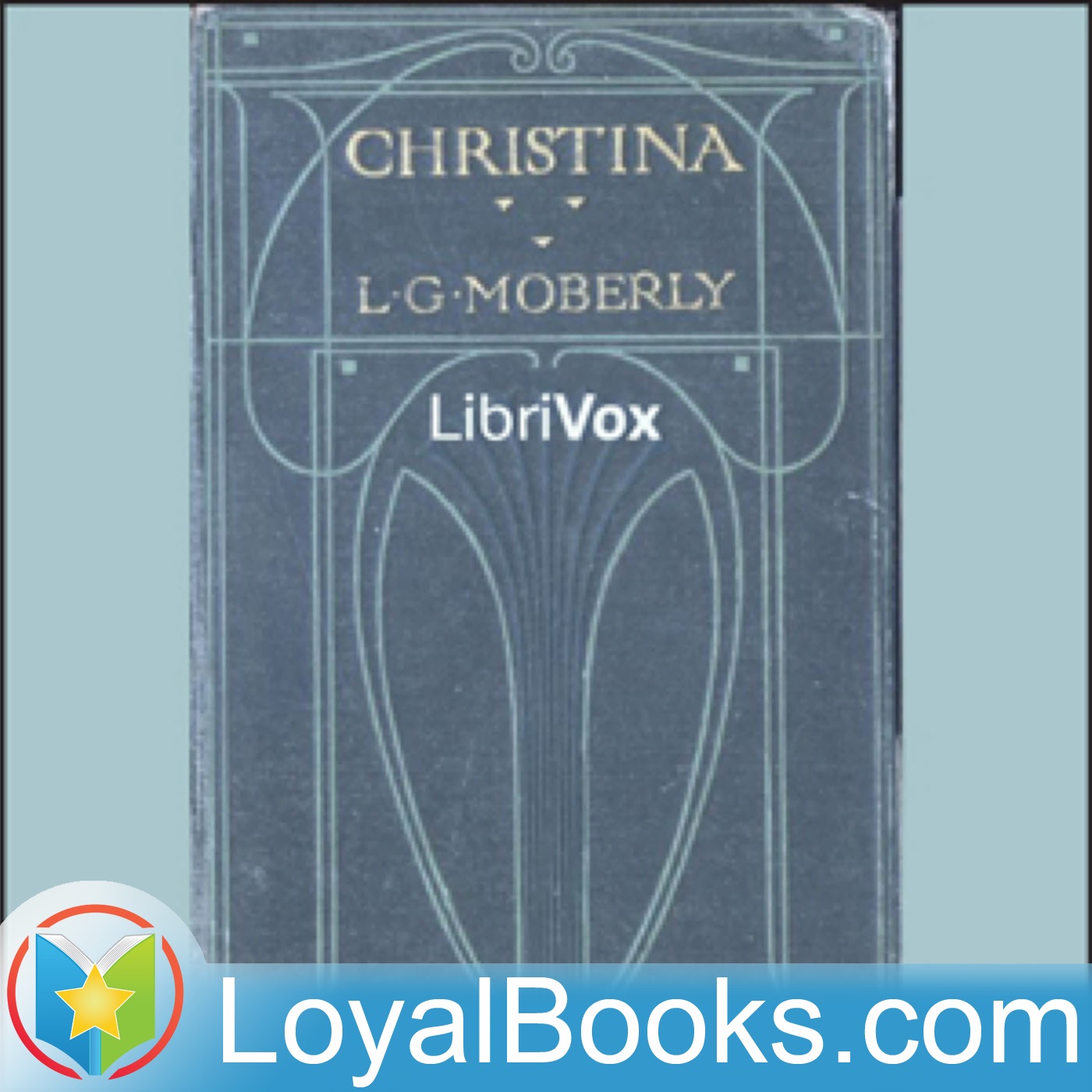 Christina by L. G. Moberly