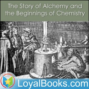 09 – Paracelsus and some other alchemists