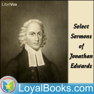 Select Sermons of Jonathan Edwards by Jonathan Edwards