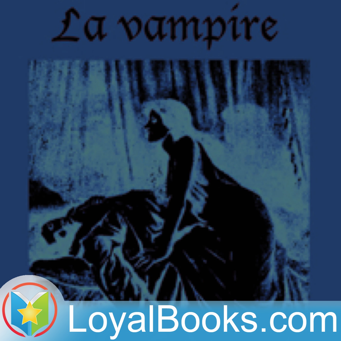 La Vampire by Féval, Paul Henry Corentin