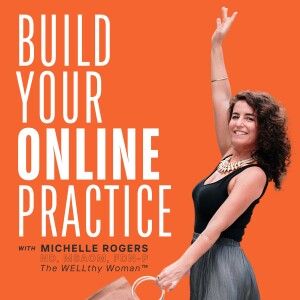 Build Your Online Practice Podcast