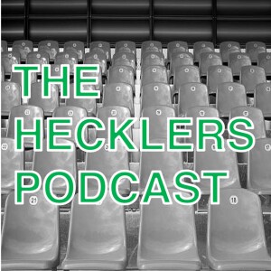 The Hecklers Podcast
