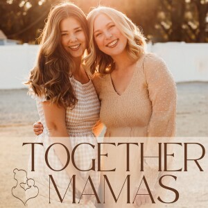 Together Mamas