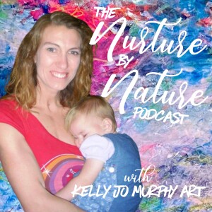 Welcome to the Nurture by Nature Podcast, New Mom!