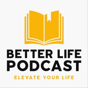 7 สุดยอดนิสัยที่จะให้คุณ productive มากยิ่งขึ้น | Better Life Podcast EP.4