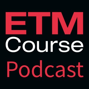 ETM Course Podcast