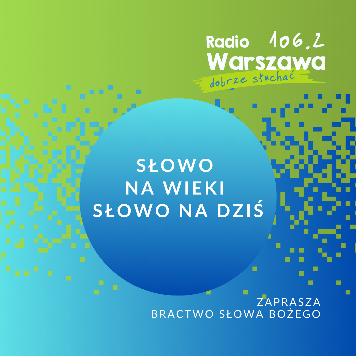 Słowo na wieki słowo na dziś