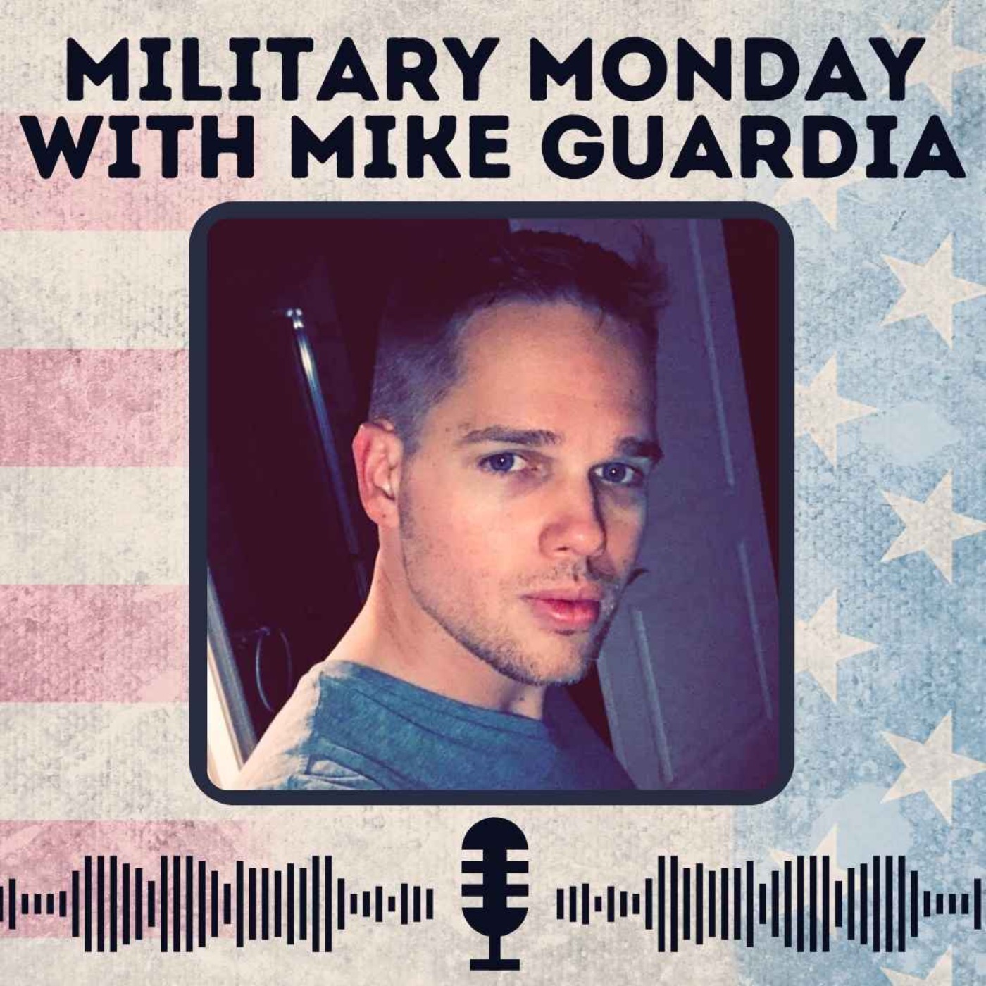 Military Monday with Mike Guardia