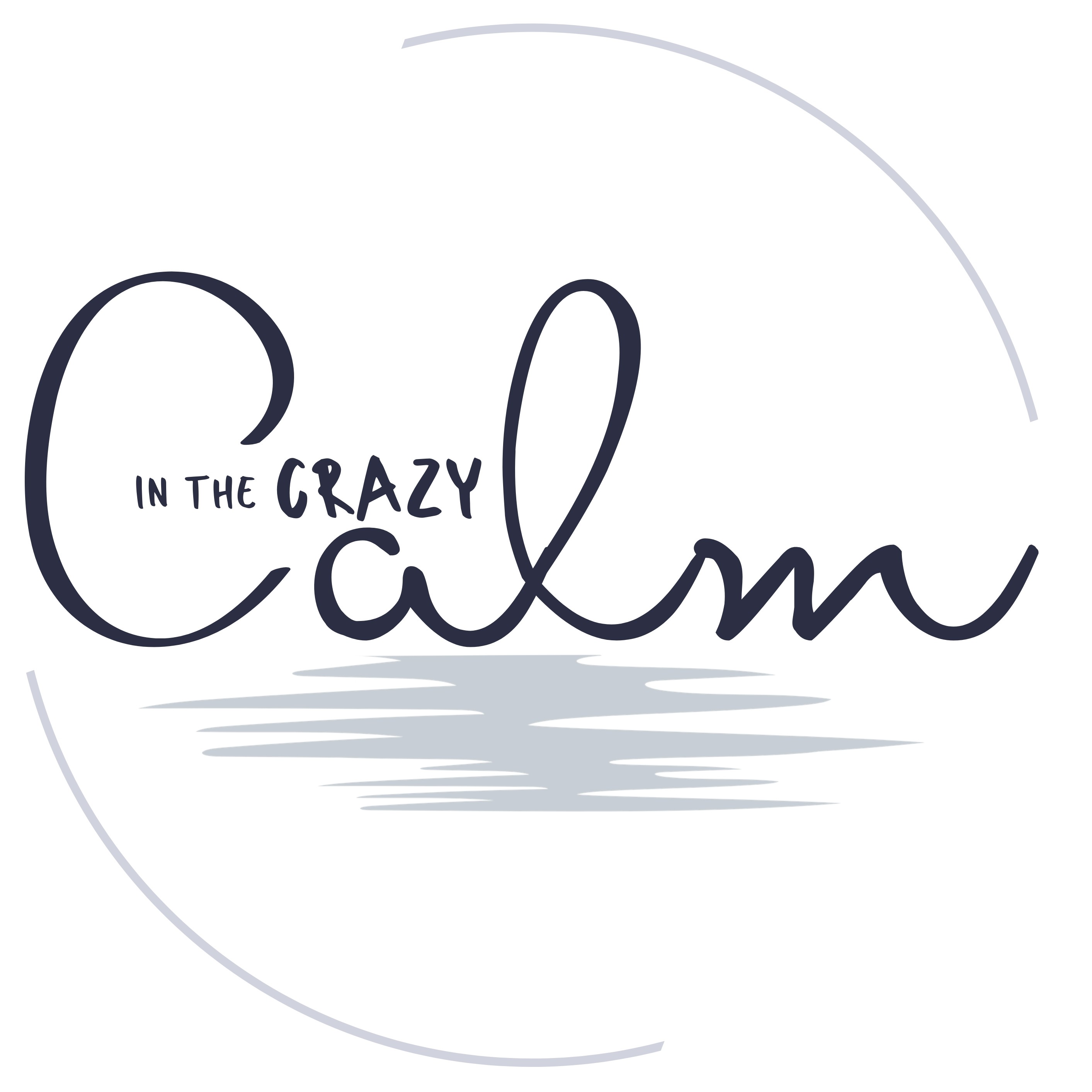 Calm in the Crazy
