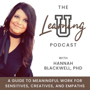 Ep. 1 - What is your intelligence type? How knowing your unique type of intelligence can lead to work you love!