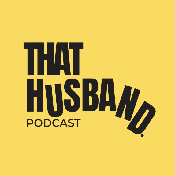 That Husband Podcast