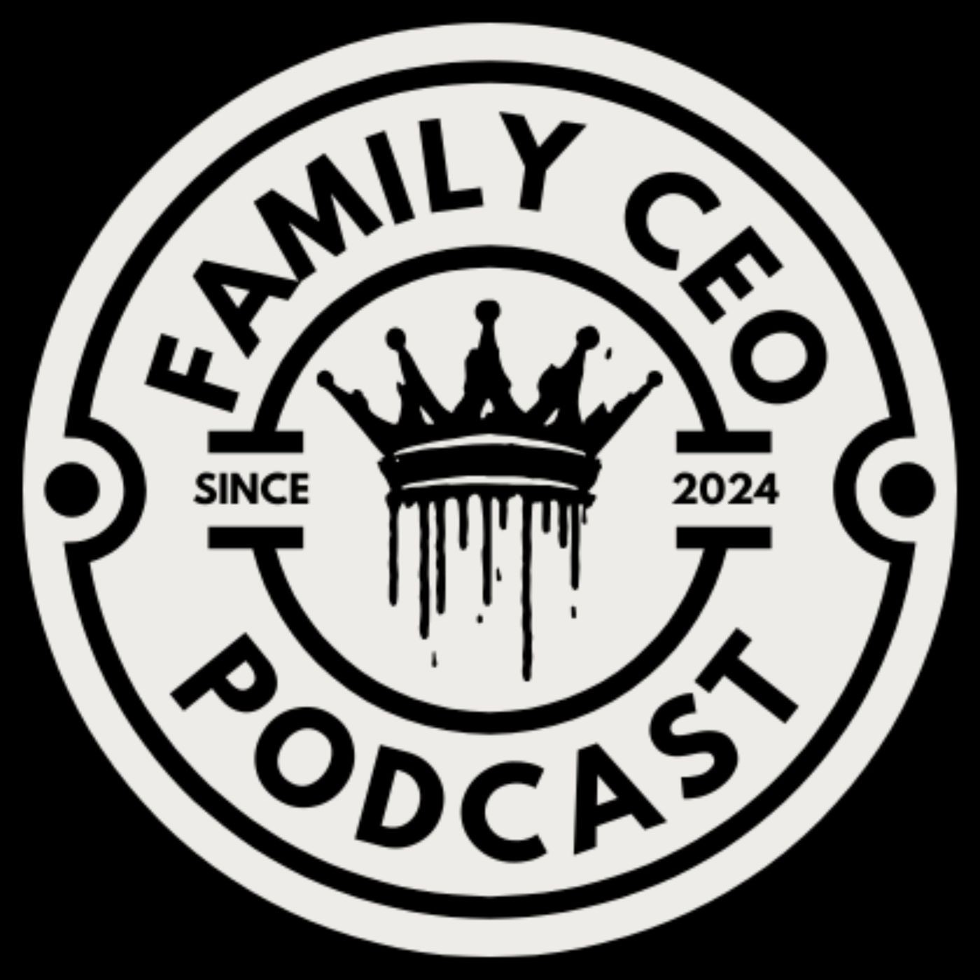 Family CEO Podcast