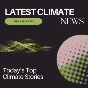 3rd May - Latest Climate News