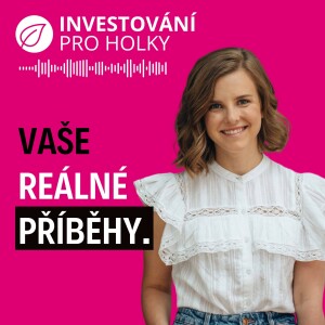 Představení podcastu Investování pro holky