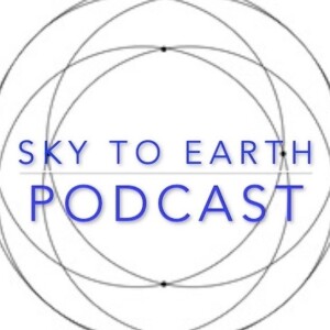 Sky To Earth Podcast