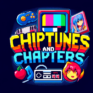 Chiptunes and Chapters
