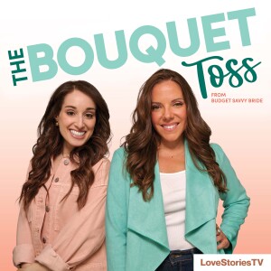 Top Wedding Podcast, The Bouquet Toss, Is Now On Video!