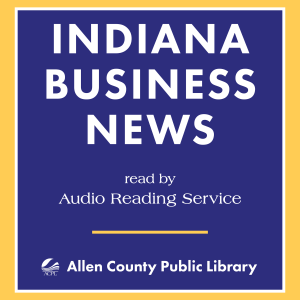 Indiana Business News - July 26, 2024