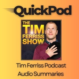 Stephen Wolfram — Productivity Systems, Richard Feynman Stories, Computational Thinking, and More | QuickPod: Tim Ferriss Podcast Audio Summaries