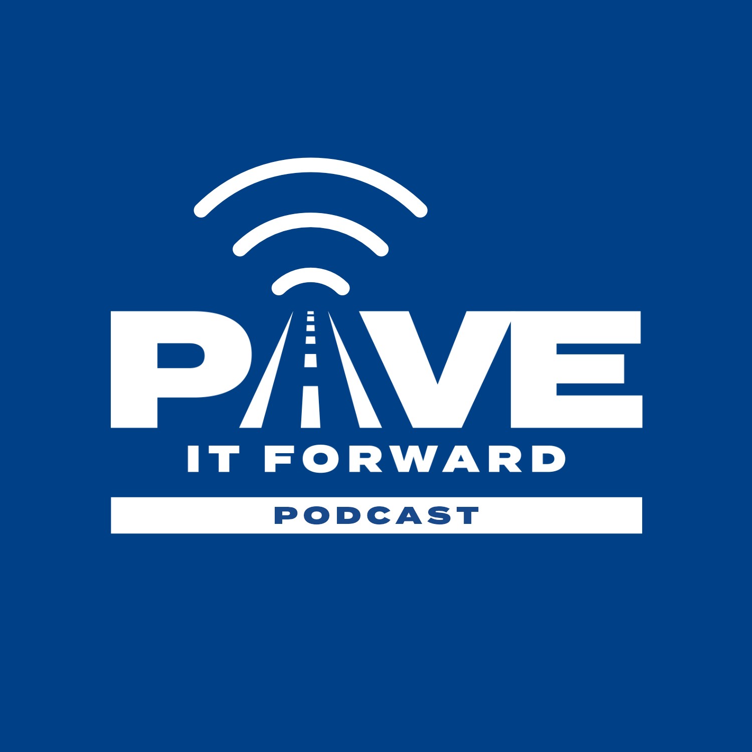 Pave It Forward Podcast