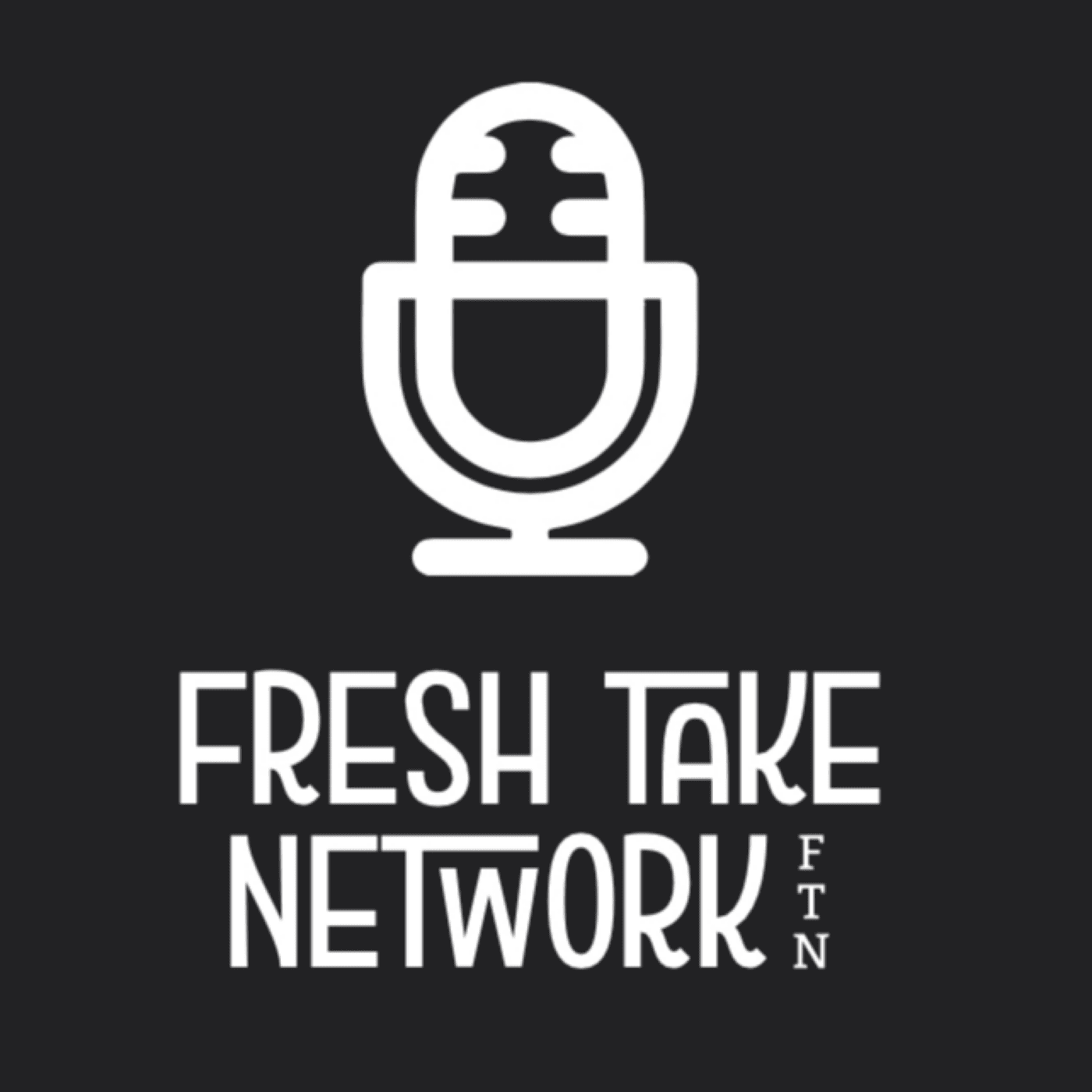 Fresh Take Network