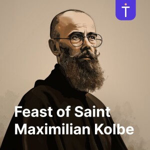 Day 8 Novena St.Maximilian Kolbe