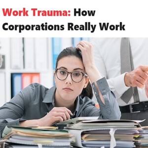 Why the Work Trauma Podcast is Important