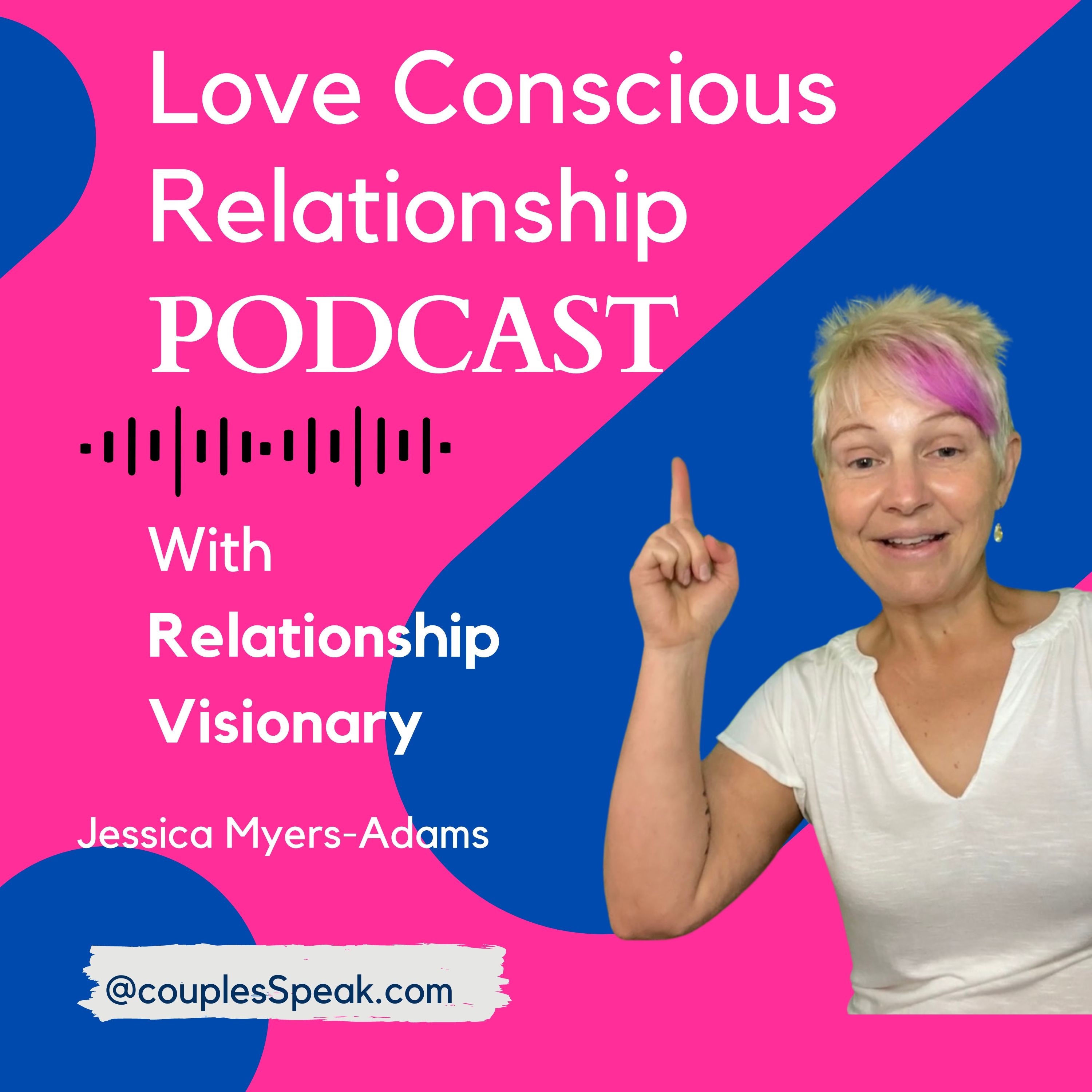 Love Conscious Relationship