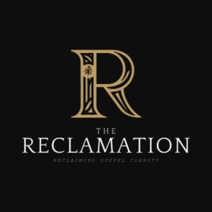 The Reclamation Podcast